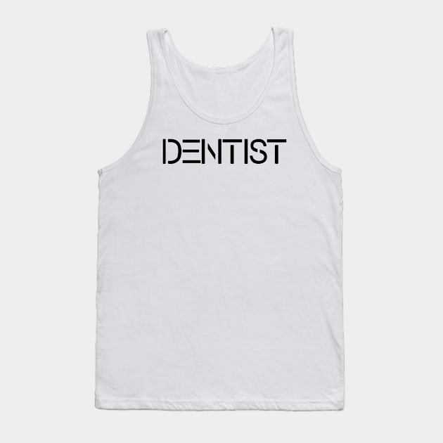 DENTIST Tank Top by dentist_family